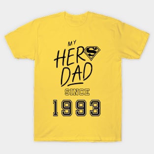 My Hero Dad 1993 T-Shirt